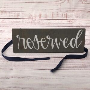 4”x11.5” light Wooden grey Reserved Sign with navy blue Ribbon